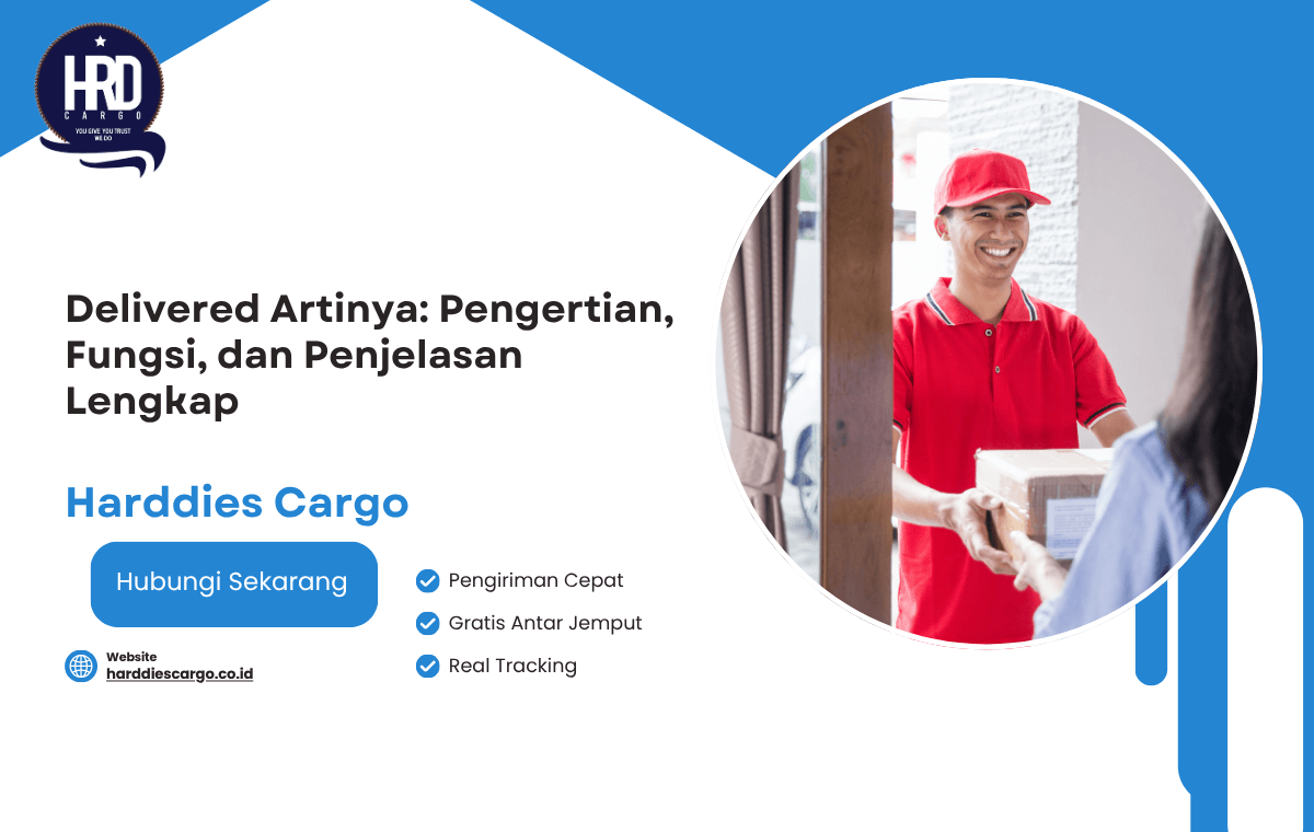Delivered Artinya
