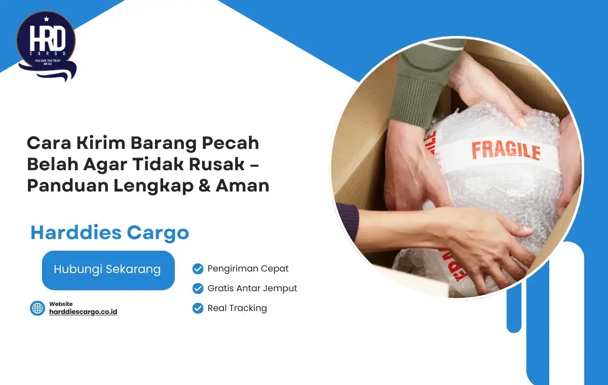Cara Kirim Barang Pecah Belah