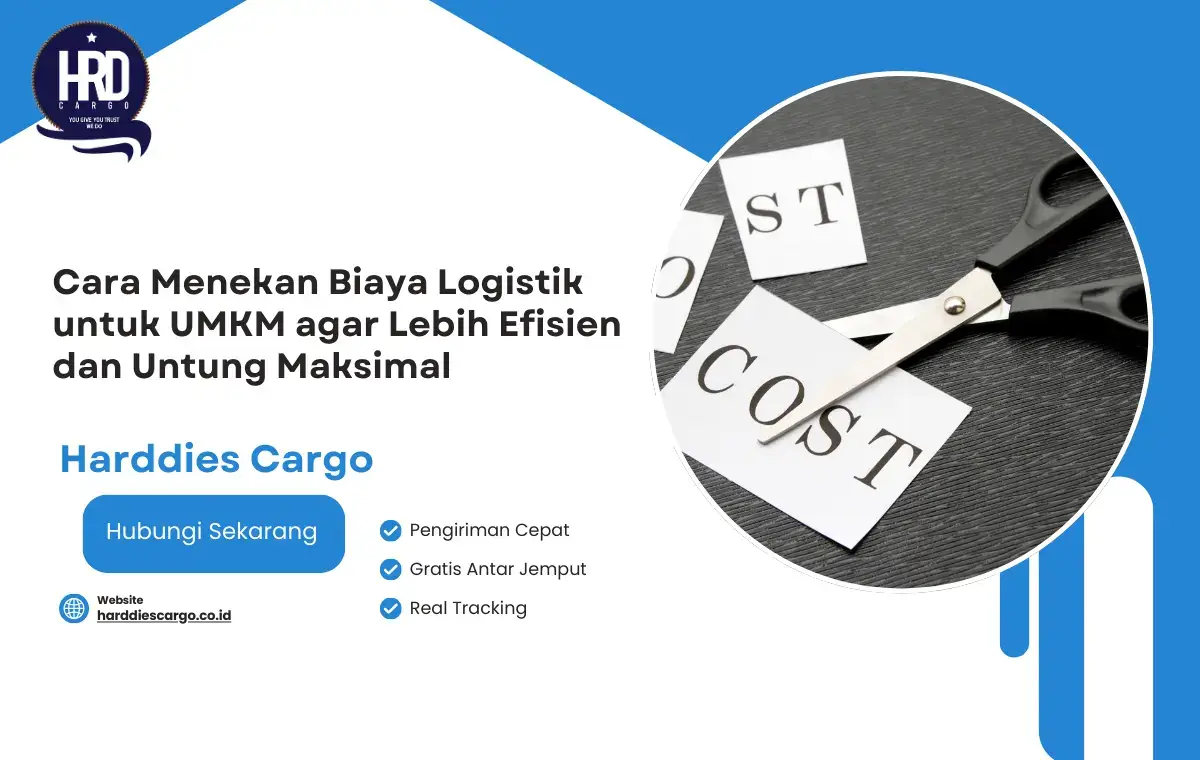 Cara Menekan Biaya Logistik untuk UMKM