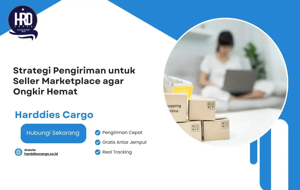 Strategi Pengiriman untuk Seller Marketplace