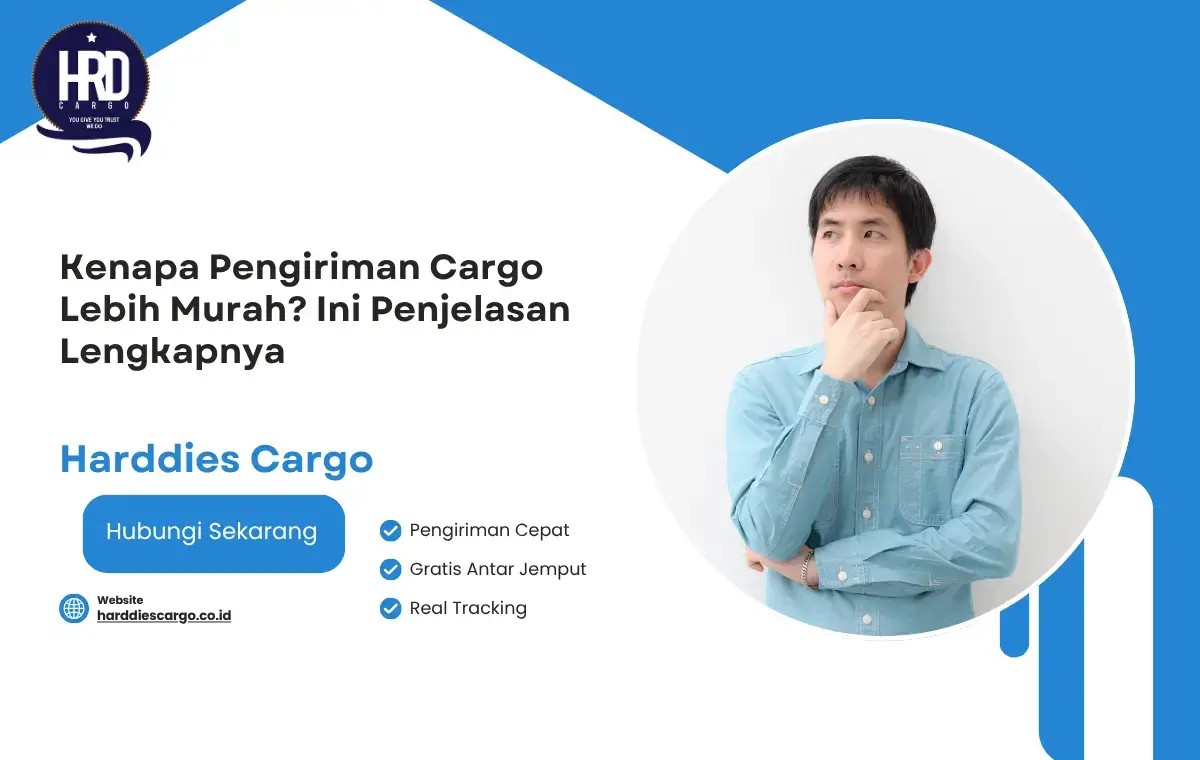 Kenapa Pengiriman Cargo Lebih Murah